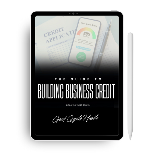 Girl, Build That Credit!